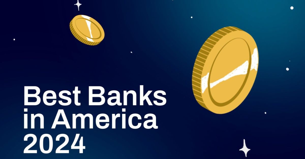 Best Bank in the USA 2025: Your Ultimate Guide to Top Financial Institutions